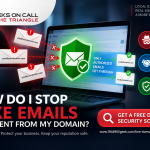 How Do I Stop Fake Emails Being Sent from My Domain?